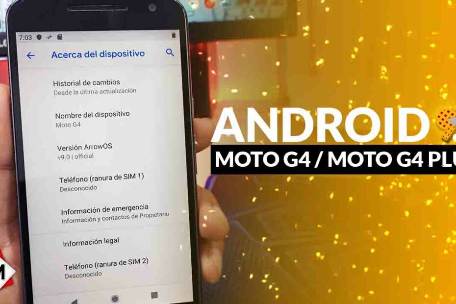 Actualizacion Android 9.0 Para Moto G4/G4 Plus – lineage os – Actualizado