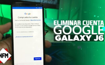 Eliminar Cuenta De Google Samsung Galaxy J6