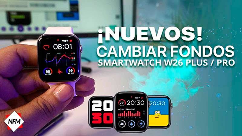 Wallpapers para smartwatch W26+ & PRO | Descarga e instalar los mejores fondos de pantalla.